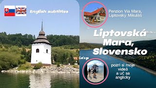 Liptov Liptovská Mara ubytovanie história pláž v Trnovci plavba loďou English subtitles [upl. by Aeynod]