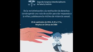 Segundo Congreso Interdisciplinario de Salud y Justicia [upl. by Beaudoin]