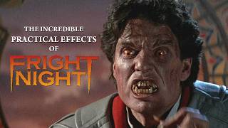 Fright Nights Practical Effects Are STILL Superior 40 Years Later [upl. by Aerahs]