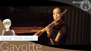 Gavotte  JPRameau  Suzuki Violin Book 6【Recital Version】 [upl. by Anigroeg497]