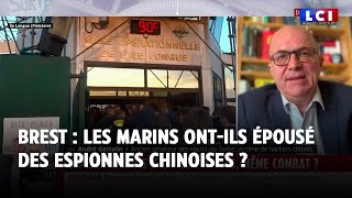 Brest  Les marins ontils épousé des espionnes chinoises [upl. by Emlyn]