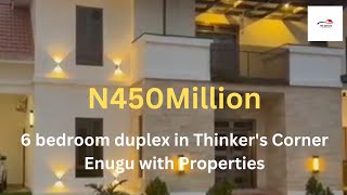 Inside a N450M 269000 6 bedroom duplex in Thinkers Corner Enugu [upl. by Ribal842]