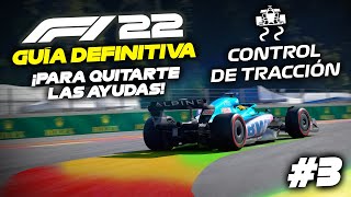 ¿Cómo quitarte el CONTROL de TRACCIÓN y ser RÁPIDO⛔ GUIA F1® 22 SIN AYUDAS 3 [upl. by Garihc324]