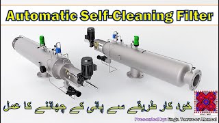 Automatic Self Cleaning Water Filter  Plumbing  in UrduHindi [upl. by Emmit961]