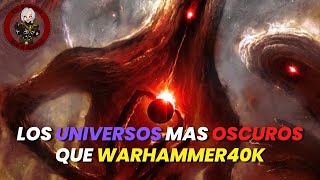 5 Universos mas oscuros que warhammer40k [upl. by Renba]