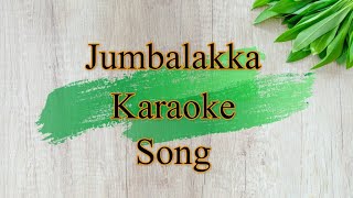 Jumbalakka Karaoke Song  En Swaasa Kaatre  ARRahman [upl. by Natica]