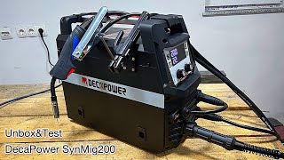 DecaPower SYNMIG 200a 3in1 Welder unboxing and test [upl. by Alyworth266]