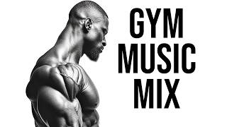 Best Gym Music Mix 🔥 Workout Motivation 🔥 Top Motivational Songs For 2024 [upl. by Alrick]