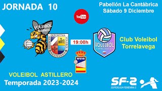 Jornada 10 SF2 Voleibol Astillero  CV Torrelavega [upl. by Enovi660]