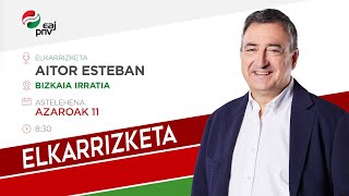 Aitor Estebani elkarrizketa Bizkaia Irratian [upl. by Notreve396]