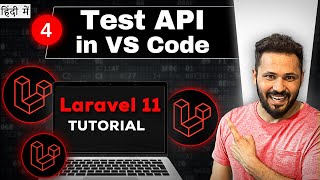 Laravel 11 API tutorial in Hindi 4 Test api with VS Code thunder client [upl. by Aliab510]