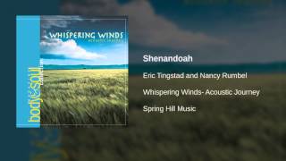 Eric Tingstad and Nancy Rumbel  Shenandoah [upl. by Dasie]