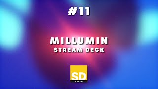 Millumin  StreamDECK [upl. by Ebag477]