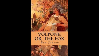 Volpone or The Fox by Ben Jonson  Audiobook [upl. by Htiaf]