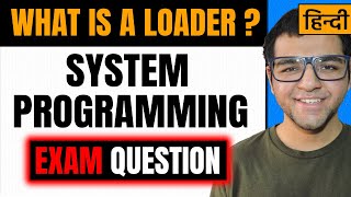 What is a Loader in System Programming  Functions of loader [upl. by Occir]