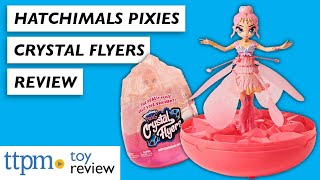 Hatchimals Pixies Crystal Flyers from Spin Master [upl. by Kauffman]