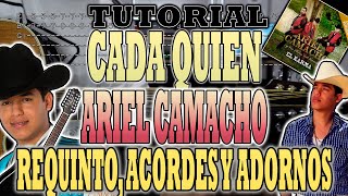 Cada Quien  Ariel Camacho  Requinto Acordes y Adornos  TUTORIAL  CON TABS [upl. by Nerrag]