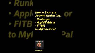 HOW TO SYNC RUNKEEPER APPLE WATCH or FITBIT to MtFitnessPal [upl. by Oab]