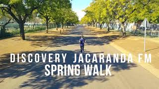 Discovery Jacaranda FM Spring Walk 2018 [upl. by Eah]