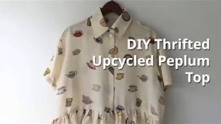 DIY Refashion Peplum top from a Thrifted Shirt Sewing ideas [upl. by Nilorac]