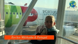 Bye bye Milchzahn und Portugal  VLOG 173 [upl. by Beane]