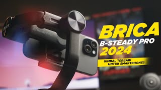 Gimbal untuk Smartphone Emang Butuh  Review Brica BSteady Pro 2024 ft iPhone 15 [upl. by Edrock]