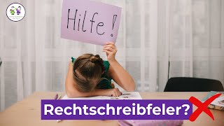 ✍🏼 Rechtschreibung verbessern – So klappt es [upl. by Spieler]