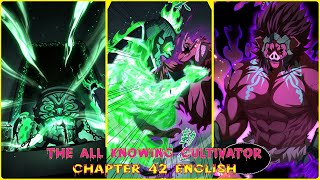 THE ALLKNOWING CULTIVATOR CHAPTER 42 ENGLISH Forge upgrade [upl. by Reerg]