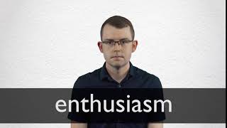 How to pronounce ENTHUSIASM in British English [upl. by Kreda]