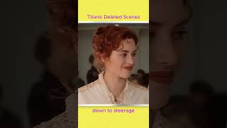 Titanic Deleted Scenes✨Down to steerage katewinslet leonardodicaprio [upl. by Boutis]