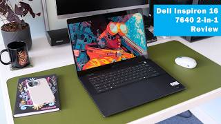 Dell Inspiron 16 7640 2in1 2024 Review 16quot 25K MiniLED Intel 155H 32GB 1TB laptop [upl. by Copp]