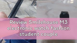 Review Smilehouse M3 electronic watch fashion student couple deep waterproof casual sports touch LE [upl. by Malcolm]