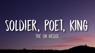 The Oh Hellos  Soldier Poet King TikTok sped up Lyrics  oh lay oh lay oh lord [upl. by Nednal]