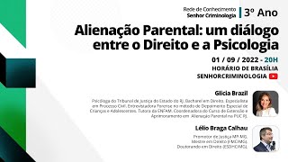 Alienação Parental um diálogo entre o Direito e a Psicologia [upl. by Tiossem]