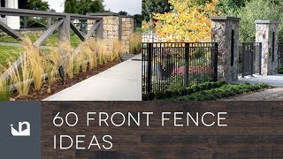 60 Front Yard Fence Ideas [upl. by Annadiana]