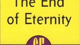 The End of Eternity  Isaac Asimov Full audiobook [upl. by Zacek]