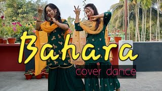 Bahara cover Dance I hate love stories Thapa Sisters Choreography Priyasi Thapa Kusum Thapa [upl. by Sallad]