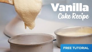 How To Make A Vanilla Cake  Cake recipes  Make A Cake at Home  2017  Video  Easy [upl. by Ecilayram]