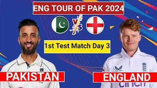 Pakistan vs Eng 1st Test Day 3 Live score commentary Pak vs Eng 2024 [upl. by Blackman821]