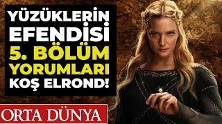 YÜZÜKLERİN EFENDİSİ S2 Bölüm 5 Koş Elrond Koş [upl. by Medorra]