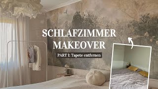 Schlafzimmer Makeover Part 1 Tapeten entfernen 🛠️ [upl. by Tnecillim]