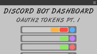 Discord Bot Dashboard  Ep 13  OAuth2 Access amp Refresh Tokens [upl. by Asaph]