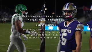 Broughton vs Cary at the WCPSS kickoff Multiple D1 prospects in this week one clash [upl. by Gasperoni546]