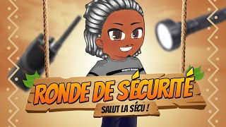 LES RONDES DE SÉCURITÉ   Salut la sécu [upl. by Leuqim]