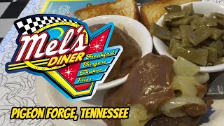 Mels Diner in Pigeon Forge TN FOOD REVIEW [upl. by Bernat807]