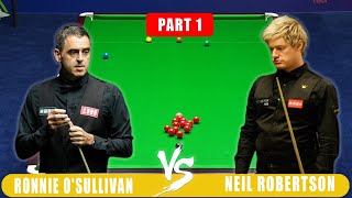 Ronnie OSullivan vs Neil Robertson  Players Championship Snooker Highlights Part 1 [upl. by Chambers230]