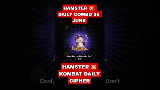 HAMSTER 🐹 KOMBAT DAILY CIPHER  20 JUNE 2024  DAILY CIPHERhamsterkombathamstershortshamsters [upl. by Dinesh]