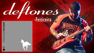 Deftones – Feiticeira Bass Cover [upl. by Sidell]