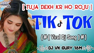 TUJA DEKH KR HO ROJU DJ REMIX SONG HARD BASS  MR DVG NEW HARYANVI SONGS  FTDJ VK GURY 18M [upl. by Nylirrej]