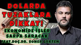 DOLARDA TUZAKLARA DİKKAT EKONOMİDE İŞLER SARPA SARACAK  MURAT MURATOĞLU [upl. by Jeanette125]